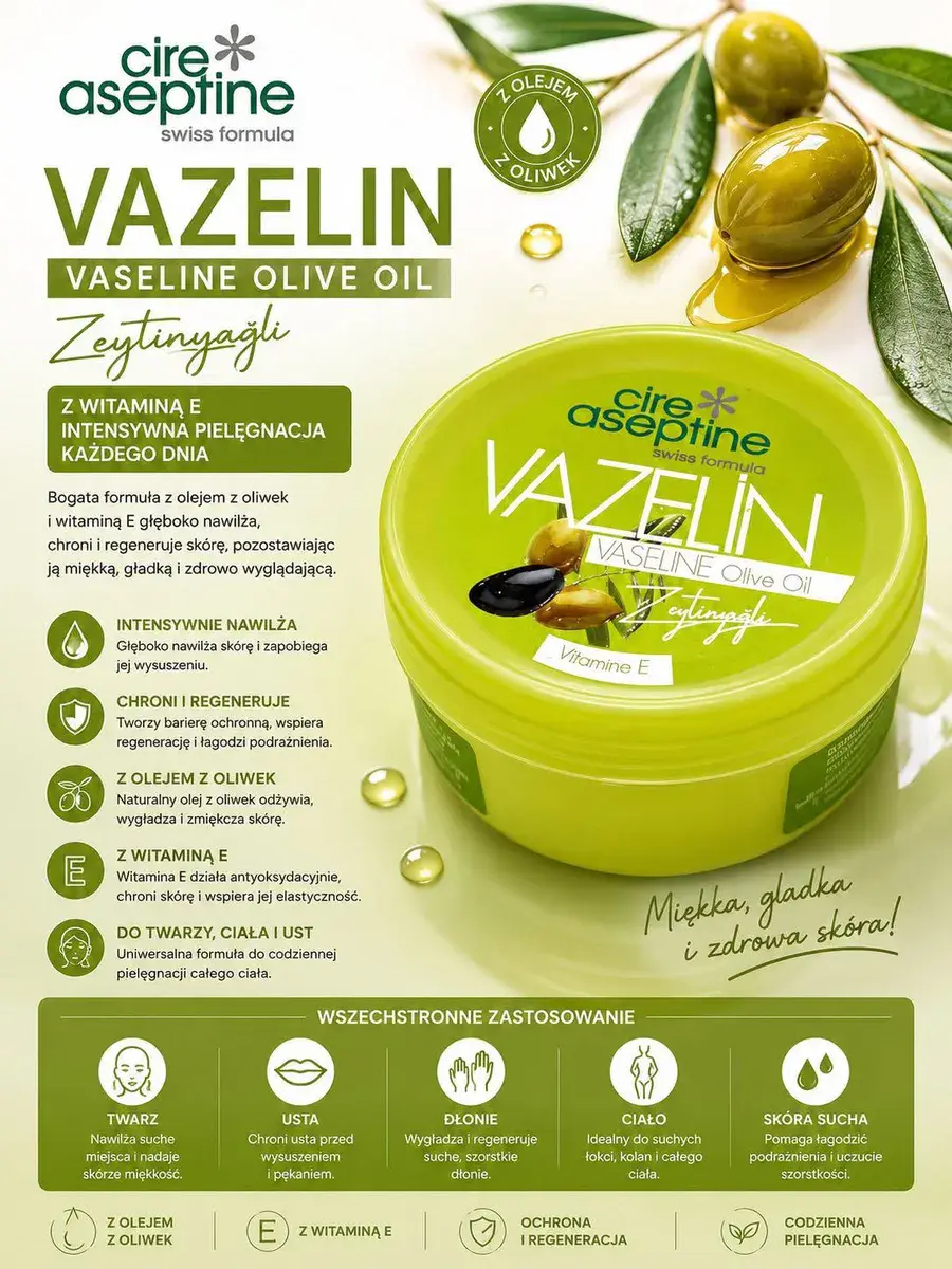 Vazelin z olejem z oliwek i witaminą E do pielęgnacji skóry