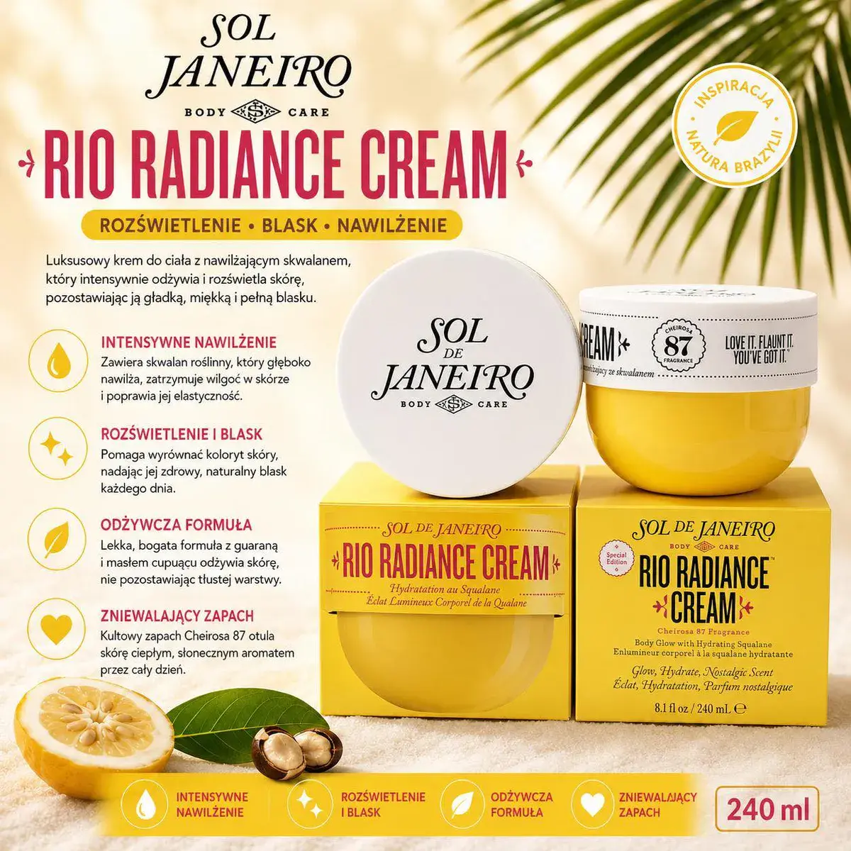 Sol de Janeiro Rio Radiance Cream 240 ml krem do ciała z nawilżającym skwalanem