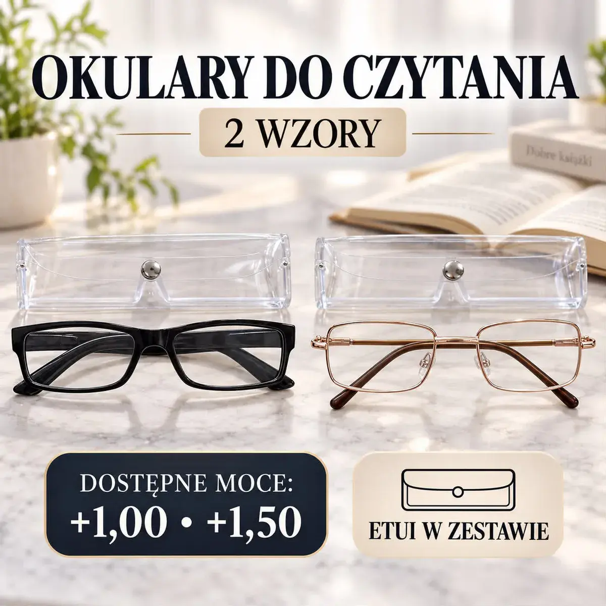 Okulary do czytania +1,00 i +1,50 z etui, 2 wzory